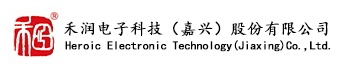 Heroic Electronic Technology(Jiaxing)Co.,Ltd.